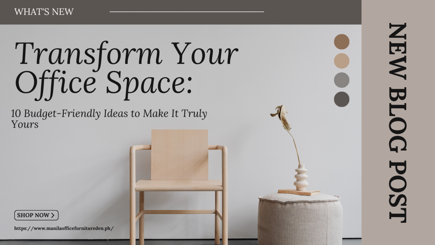 Transform Your Office Space 10 Budget-Friendly Ideas to Make It Truly Yours