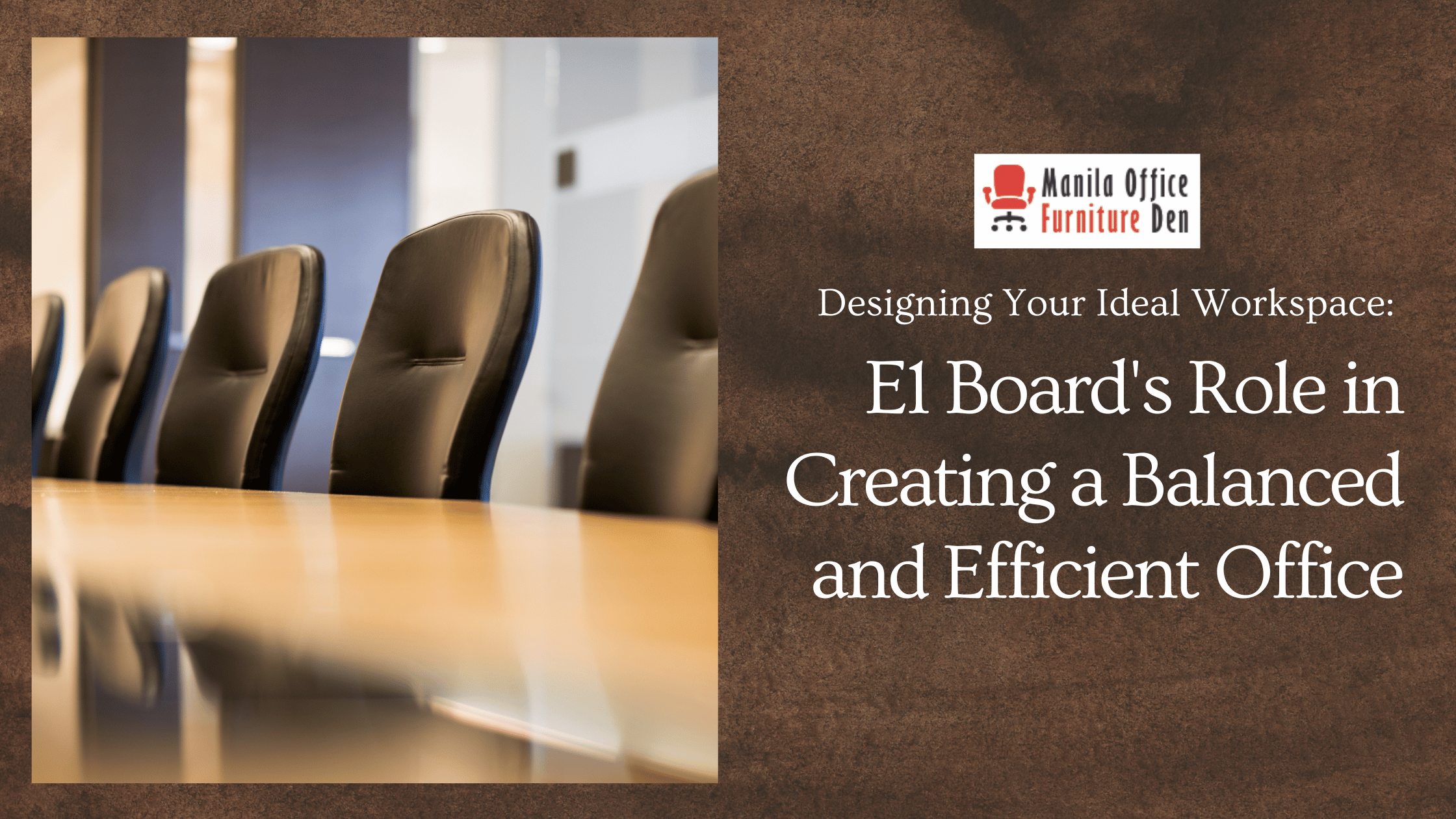 E1 Board's Role in Creating a Balanced and Efficient Office - Manila ...